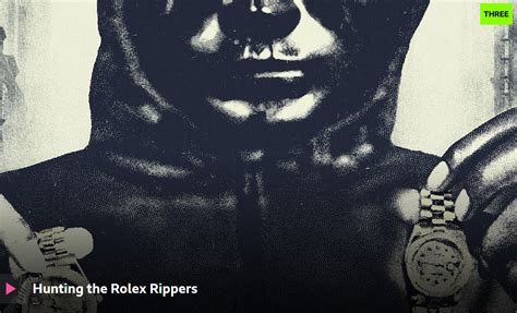 rolex crime|rolex ripper gangs.